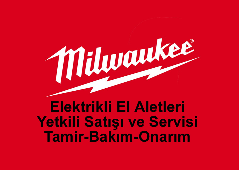 gaziantep milwaukee servisi tamir bakım onarım